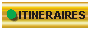 ITINERAIRES